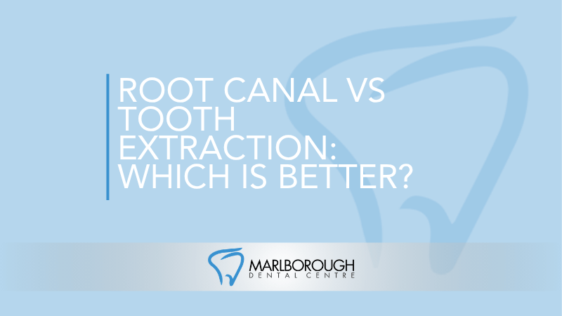 Root Canal vs Tooth Extraction: Which Is Better?